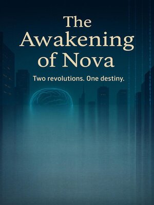cover image of The Awakening of NOVA